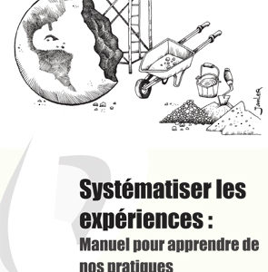 Systématiser les expériences : manuel pour apprendre de nos pratiques