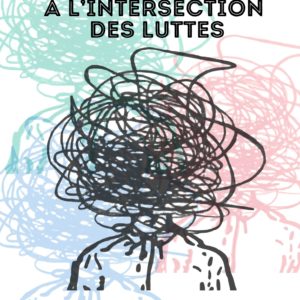 A l'intersection des luttes · en téléchargement gratuit